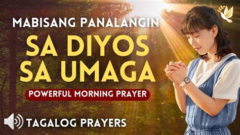 Panalangin sa Umaga Pagkagising: Kasama Mo Ang Panginoon.